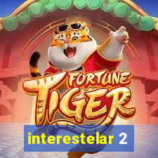 interestelar 2